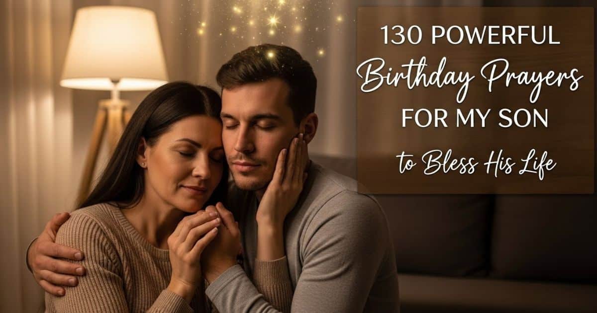 Birthday Prayers for My Son