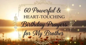 Birthday Prayer for My Brother