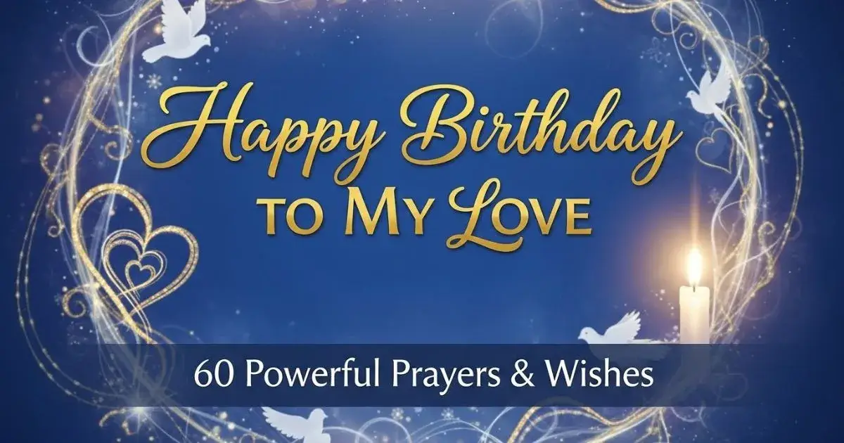 Happy Birthday to My Love