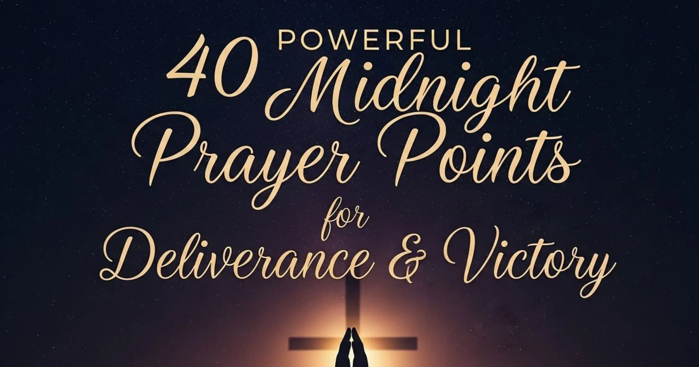 Midnight Prayer Points