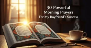 Prayers For My Boyfriend