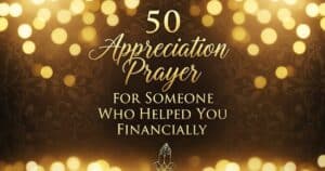 Prayer for Someone Who Helped You Financially