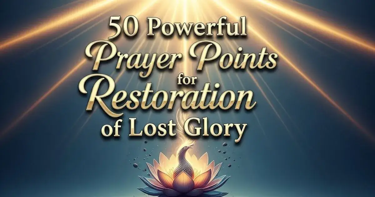 Prayer Points for Restoration
