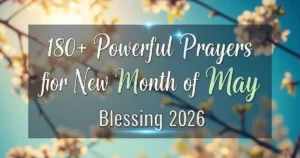 Prayers for the new month of may