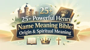 henry name meaning bible