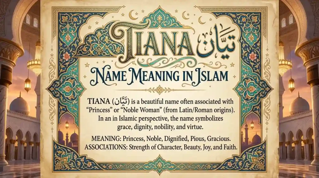 tiana name meaning in islam